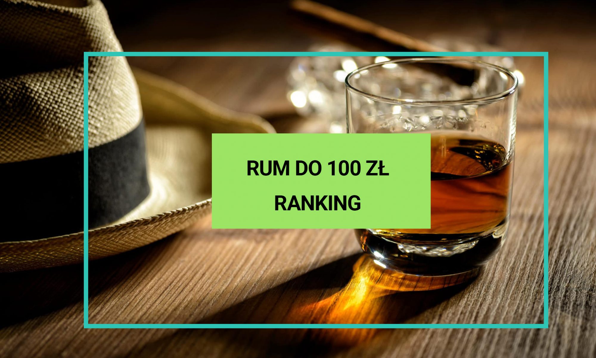 rum do 100 zł
